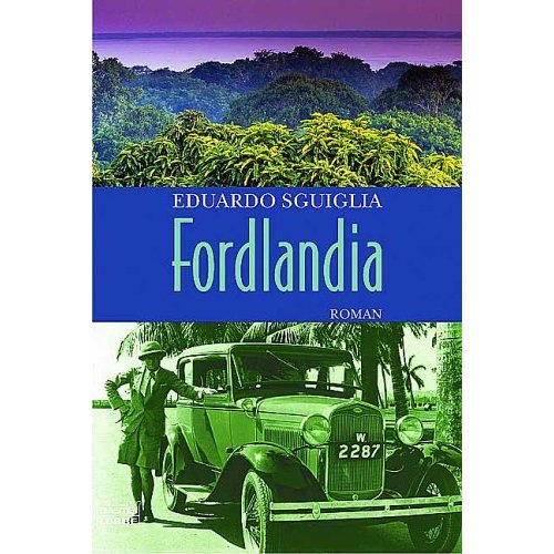 Utopia de Ford en selva brasilera 1