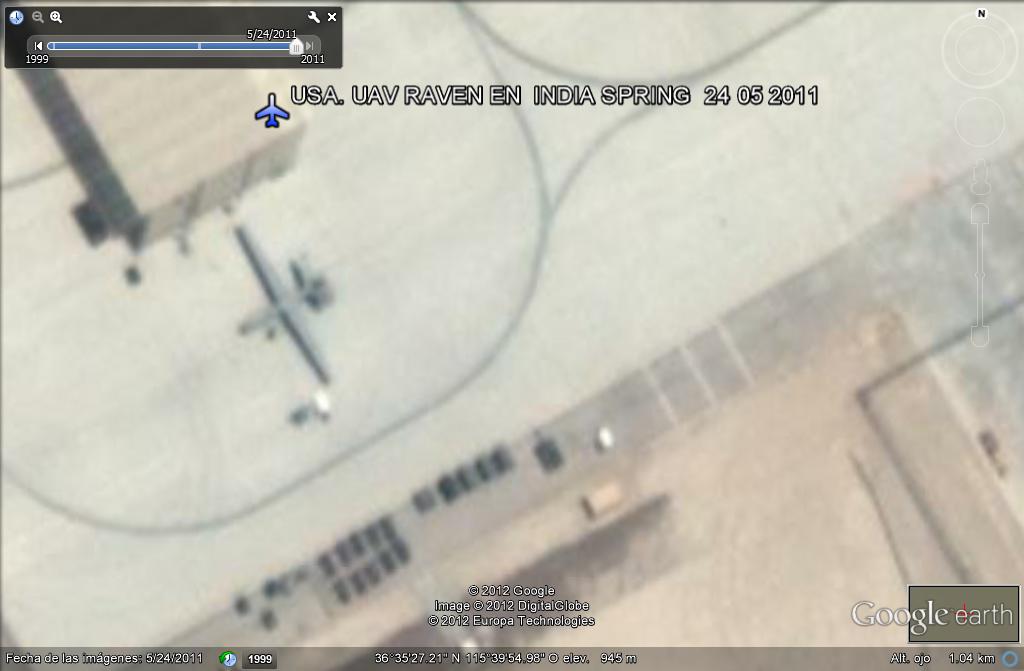UAV Raven en Indian Spring  - USA 0 - UAV, Drones: Aviones no tripulados cazados con Google Earth